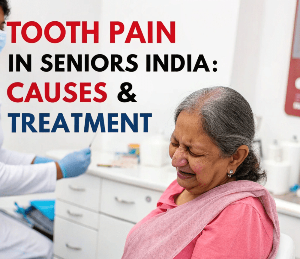Tooth Pain in Seniors in India